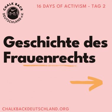 Titelslide 16 Days of Activism Tag 2

Roter Hintergrund, weiße Farbe: Meilensteine des Frauenrechts 
